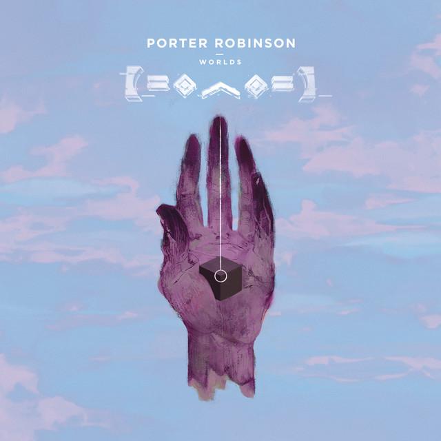 Porter Robinson Worlds