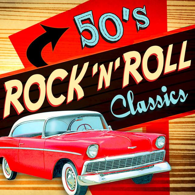 Various Artists 50's Rock 'N' Roll Classics