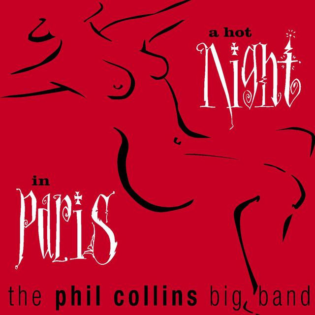 Phil Collins A Hot Night In Paris