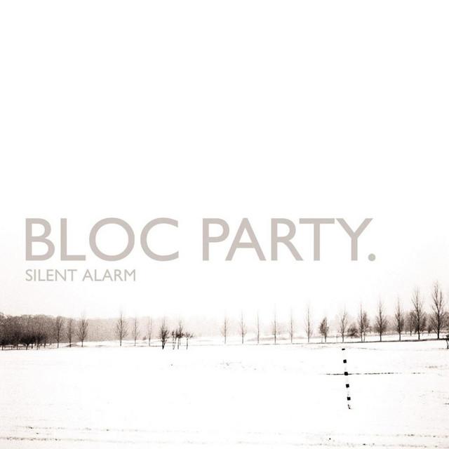 Bloc Party Silent Alarm