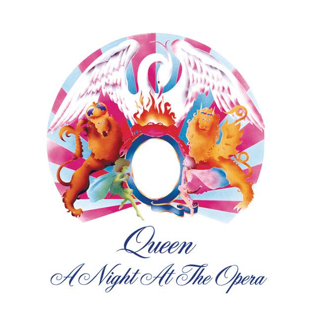 Queen - A Night At The Opera (2011 Remaster)