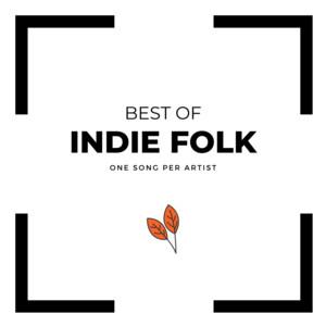 Best Of: Indie Folk