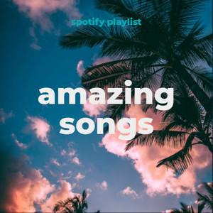 amazing songs