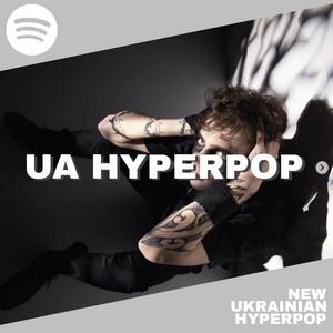 Український Хайперпоп | Ukrainian Hyperpop