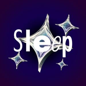 Sleep