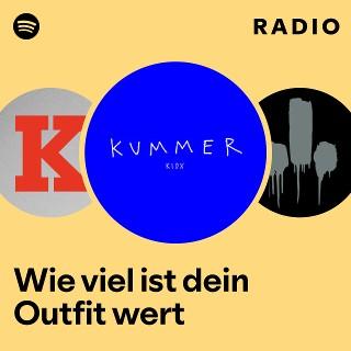 Wie viel ist dein Outfit wert Radio