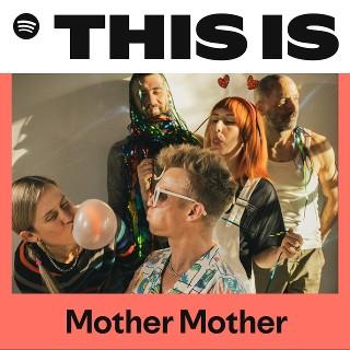 This Is Mother Mother