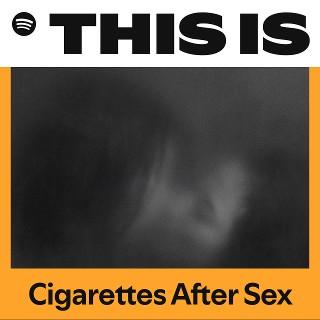 This Is Cigarettes After Sex