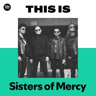 This Is Sisters of Mercy