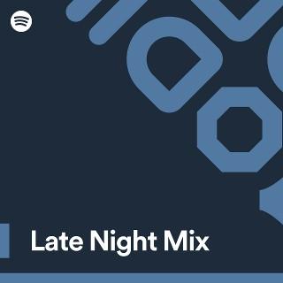 Late Night Mix
