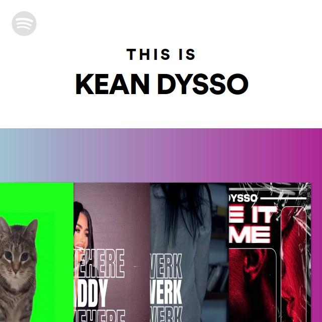 This Is KEAN DYSSO