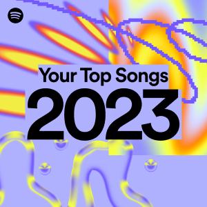 Your Top Songs 2023