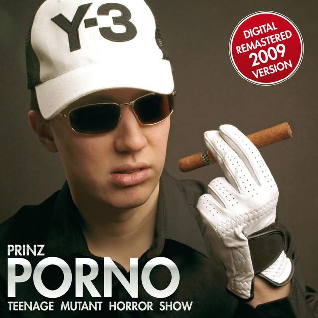 Prinz Porno Teenage Mutant Horror Story (Remastered 2009)