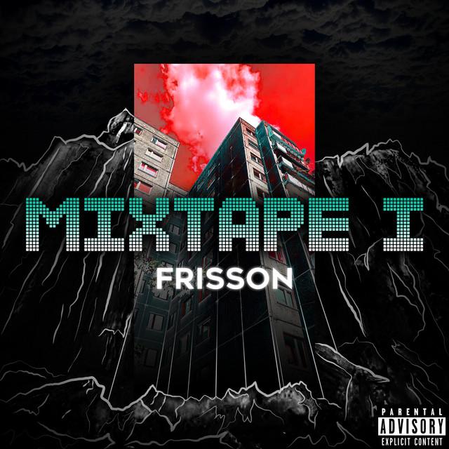 FRISSON Mixtape 1